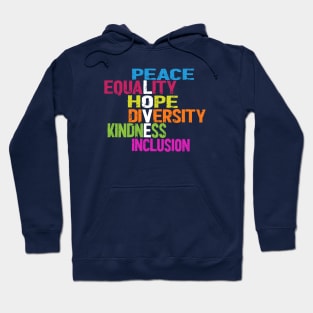 Peace Love Equality Diversity Human Rights Hoodie